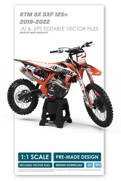 KTM - UNBEATABLE - PRE-MADE DESIGN (KTM - SX - SXF 2019 - 2020 - 2021 - 2022)