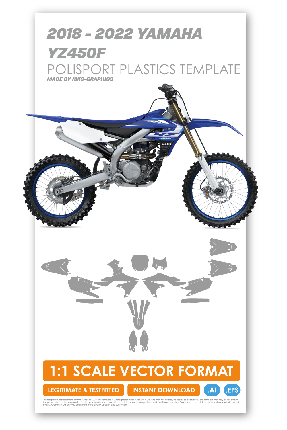 YAMAHA YZ450F 2018 - 2019 - 2020 - 2021 - 2022 TEMPLATE (POLISPORT PLASTICS)